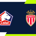 Onde Assistir Lille x Monaco: Ligue 1 (França) (2ª rodada)