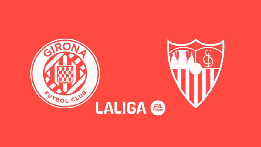 Onde Assistir Girona x Sevilla: La Liga (Espanha) (3ª rodada)