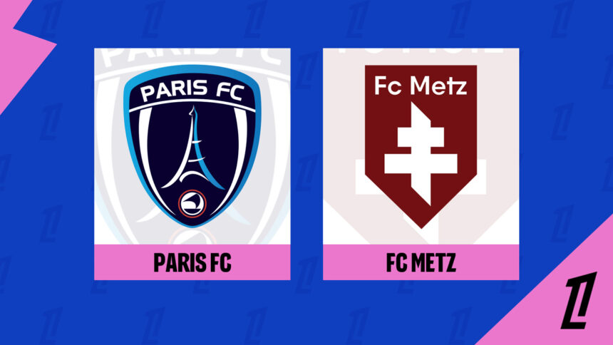 Onde Assistir Paris FC x Metz: Ligue 1 (França) (3ª rodada)