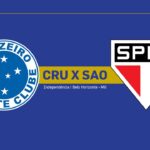 Onde Assistir Cruzeiro x São Paulo: Brasileirão Série A (22ª rodada)