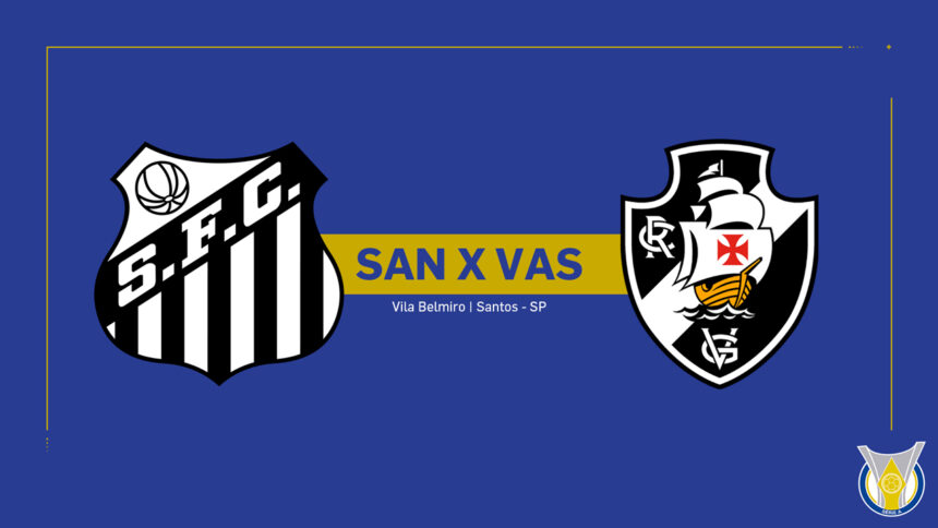 Onde Assistir Santos x Vasco da Gama: Brasileirão Série A (20ª rodada)