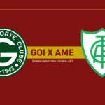 Onde Assistir Goiás x América Mineiro: Brasileirão Série B (23ª rodada)