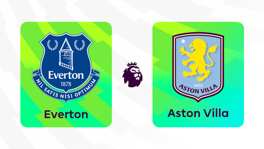 Onde Assistir Everton x Aston Villa: Premier League (Inglaterra) (4ª rodada)
