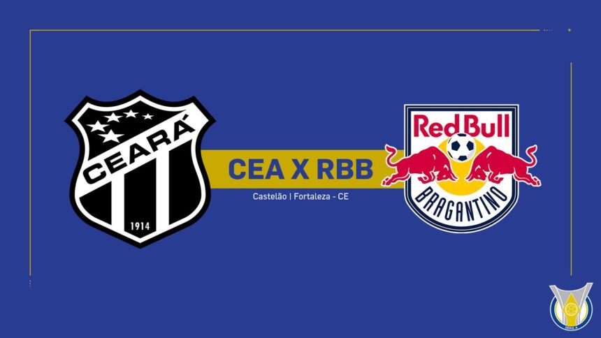 Onde Assistir Ceará x Bragantino: Brasileirão Série A (20ª rodada)