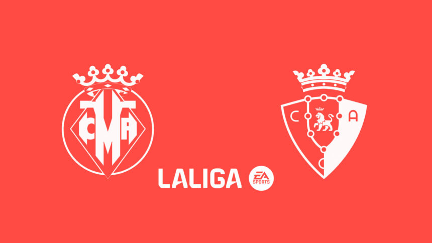 Onde Assistir Villarreal x Osasuna: La Liga (Espanha) (5ª rodada)