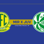 Onde Assistir Mirassol x Juventude: Brasileirão Série A (24ª rodada)