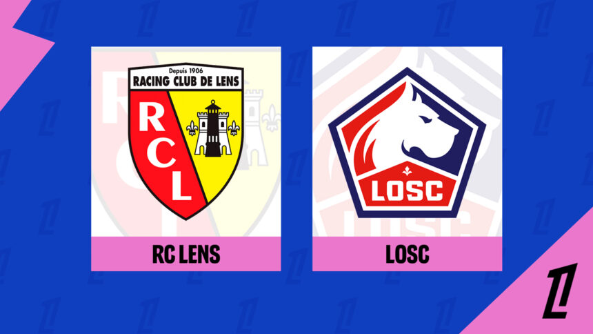 Onde Assistir Lens x Lille: Ligue 1 (França) (5ª rodada)