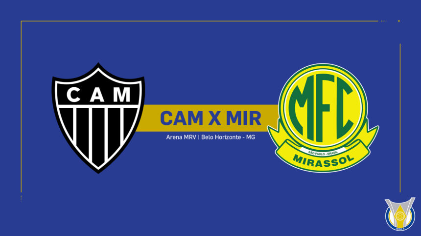 Onde Assistir Atlético Mineiro x Mirassol: Brasileirão Série A (25ª rodada)