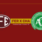 Onde Assistir Ferroviária x Chapecoense: Brasileirão Série B (31ª rodada)