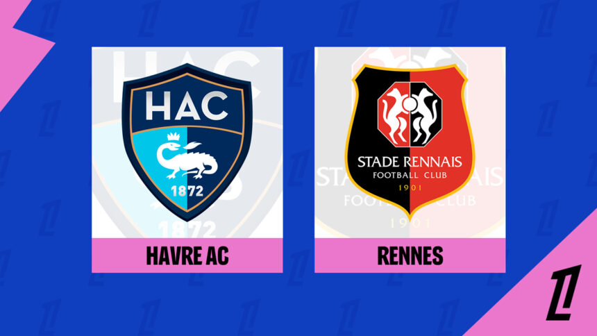 Onde Assistir Le Havre x Rennes: Ligue 1 (França) (7ª rodada)