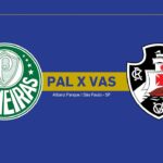 Onde Assistir Palmeiras x Vasco da Gama: Brasileirão Série A (26ª rodada)