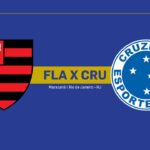 Onde Assistir Flamengo x Cruzeiro: Brasileirão Série A (26ª rodada)