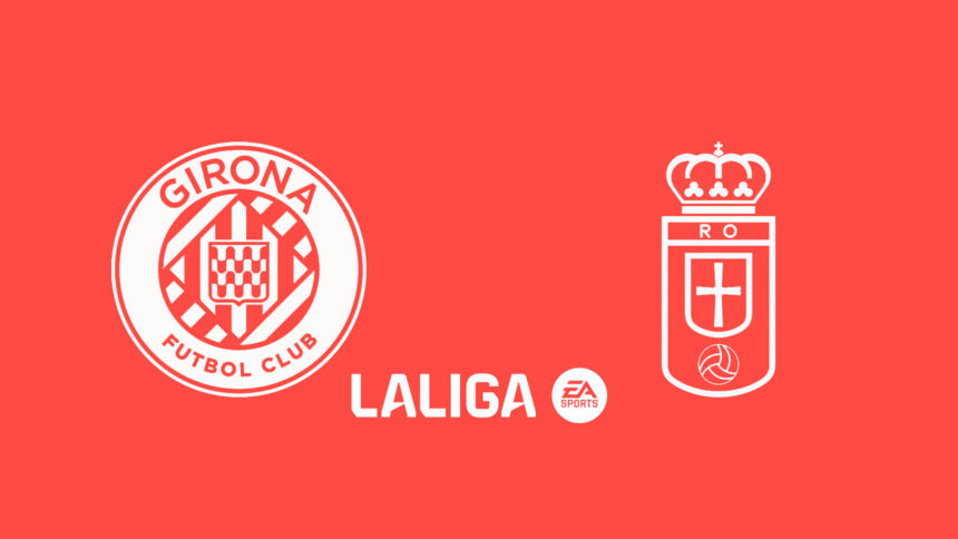 Onde Assistir Girona x Real Oviedo: La Liga (Espanha) (10ª rodada)