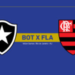 Onde Assistir Botafogo x Flamengo: Brasileirão Série A (28ª rodada)